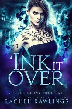 portada 'Ink it Over: A Touch Of Ink Novel (en Inglés)