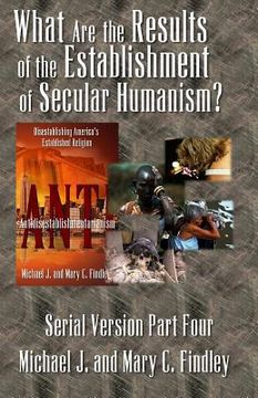 portada What Are the Results of the Establishment of Secular Humanism (en Inglés)