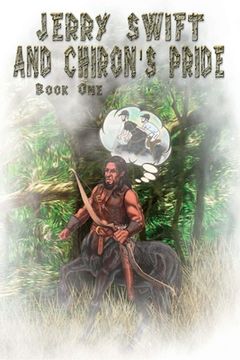 portada Jerry Swift and Chiron's Pride (en Inglés)