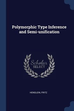portada Polymorphic Type Inference and Semi-unification (en Inglés)