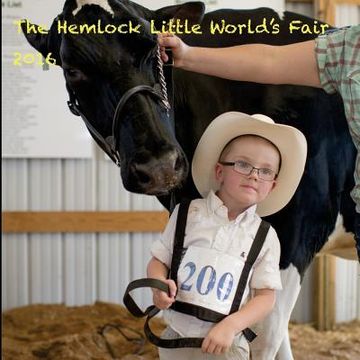 portada The Hemlock Little World's Fair 2016 (in English)