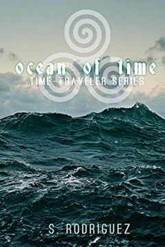 portada Ocean of Time: Volume 1 (Time-Traveler Series)