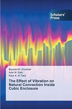 portada The Effect of Vibration on Natural Convection Inside Cubic Enclosure