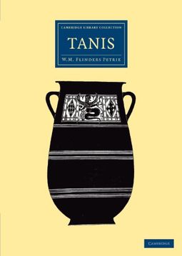 portada Tanis (Cambridge Library Collection - Egyptology) (en Inglés)