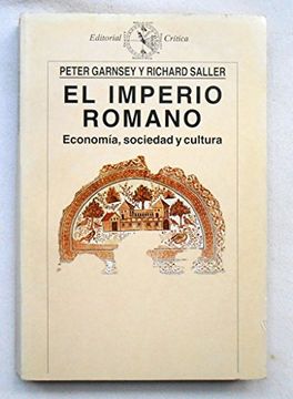 portada El Imperio Romano Economia, Sociedad y Cultura