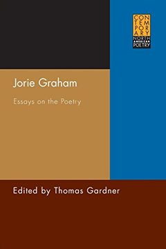 portada Jorie Graham: Essays on the Poetry (Contemporary North American Poetry) (en Inglés)