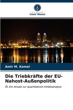 portada Die Triebkräfte der EU-Nahost-Außenpolitik (en Alemán)