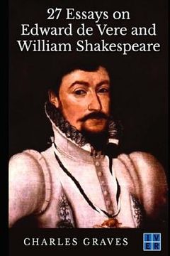 portada 27 Essays on Edward de Vere and William Shakespeare (en Inglés)