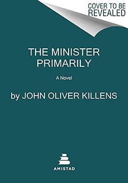 portada The Minister Primarily: A Novel (en Inglés)