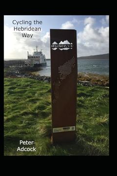 portada Cycling the Hebridean Way: 10 Islands, Causeways and Cake (in English)