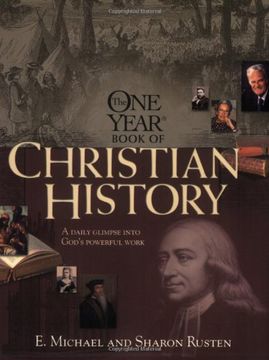 the one year book of christian history (en Inglés)