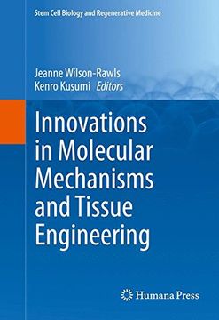 portada Innovations in Molecular Mechanisms and Tissue Engineering (Stem Cell Biology and Regenerative Medicine) (en Inglés)