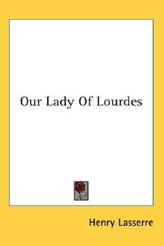 portada our lady of lourdes (en Inglés)