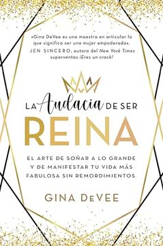 portada Audacia de Ser Reina, La