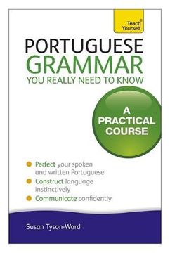 portada Portuguese Grammar You Really Need to Know (en Inglés)