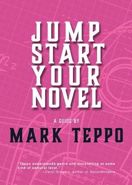 portada Jumpstart Your Novel (en Inglés)
