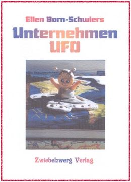portada Unternehmen UFO: Ein spannendes Ufo-Buch für Kinder
