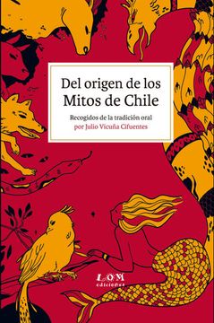 portada Del Origen de los Mitos de Chile
