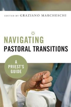 portada Navigating Pastoral Transitions: A Priest's Guide