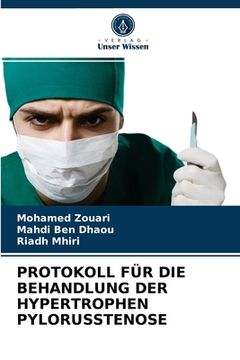 portada Protokoll Für Die Behandlung Der Hypertrophen Pylorusstenose (en Alemán)