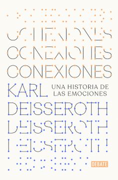 portada Conexiones: Una Historia de Las Emociones / Connections: A Story of Human Feelin G (in Spanish)