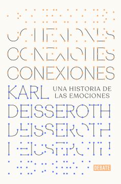 portada Conexiones: Una Historia de Las Emociones / Connections: A Story of Human Feelin G