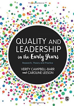 portada Quality and Leadership in the Early Years: Research, Theory and Practice