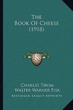 portada the book of cheese (1918) (in English)