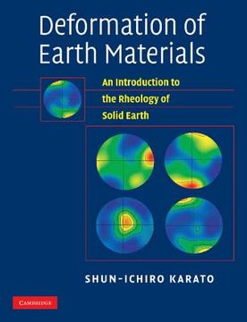 portada Deformation of Earth Materials: An Introduction to the Rheology of Solid Earth (en Inglés)