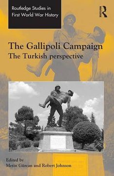 portada The Gallipoli Campaign: The Turkish Perspective