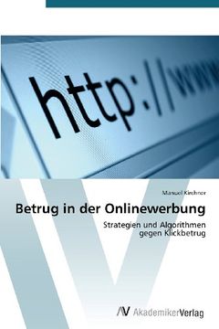 portada Betrug in der Onlinewerbung: Strategien und Algorithmen  gegen Klickbetrug