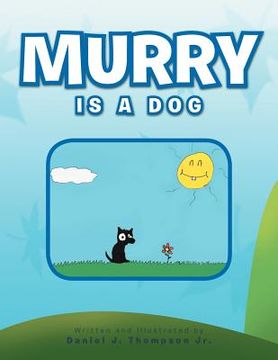 portada murry is a dog (in English)