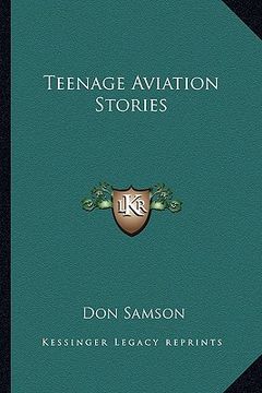portada teenage aviation stories (en Inglés)
