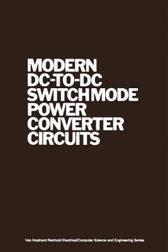 portada Modern DC-To-DC Switchmode Power Converter Circuits (en Inglés)