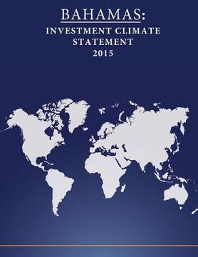 portada Bahamas: Investment Climate Statement 2015 (en Inglés)