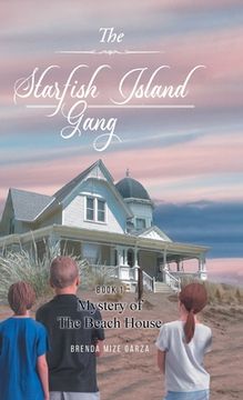 portada The Starfish Island Gang: Mystery of The Beach House (en Inglés)