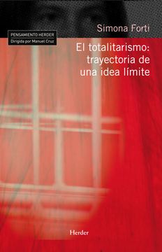 portada El Totalitarismo: Trayectoria de una Idea Límite (in Spanish)