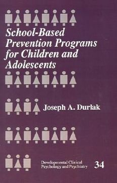 portada school-based prevention programs for children and adolescents (en Inglés)