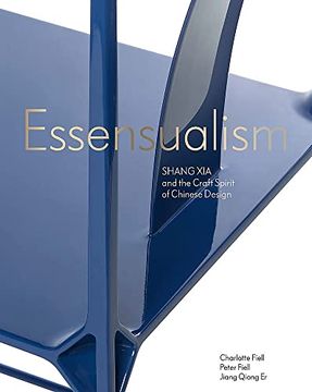 portada Essensualism: Shang Xia and the Craft Spirit of Chinese Design (in English)