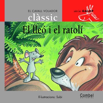 portada (cat).lleo i el ratoli, el (cavall voaldor/impremta) (in Catalá)