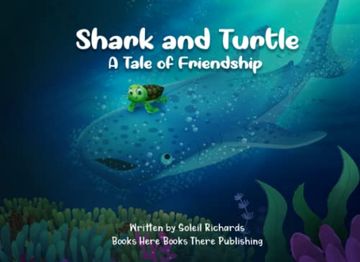 portada Shark and Turtle: A Tale of Friendship (en Inglés)
