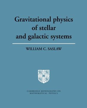 portada Gravitational Physics of Stellar and Galactic Systems Paperback (Cambridge Monographs on Mathematical Physics) (en Inglés)