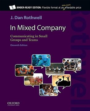 portada In Mixed Company 11E: Communicating in Small Groups and Teams (in English)