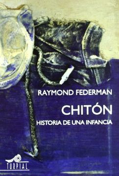 portada Chiton Historia De Una Infancia (in Spanish)