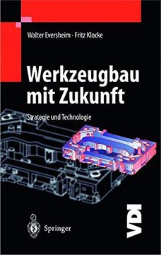 portada Werkzeugbau mit Zukunft: Strategie und Technologie (Vdi-Buch)