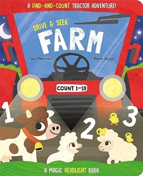portada Drive & Seek Farm - a Magic Find & Count Adventure (Drive & Seek - Magic Headlight Books) (en Inglés)