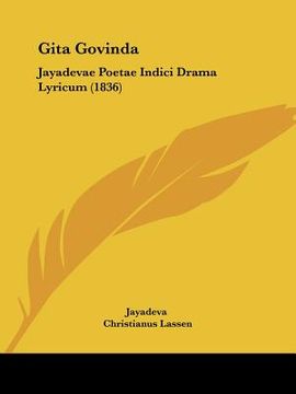 portada gita govinda: jayadevae poetae indici drama lyricum (1836) (en Inglés)