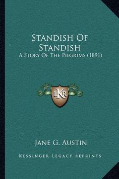 portada standish of standish: a story of the pilgrims (1891) (en Inglés)