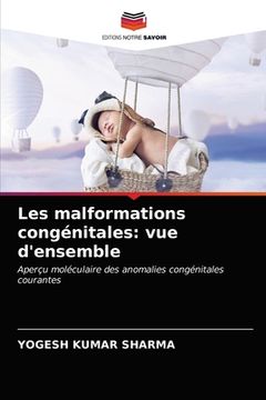 portada Les malformations congénitales: vue d'ensemble (en Francés)