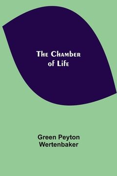 portada The Chamber of Life (in English)
